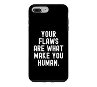 Carcasa para iPhone 7 Plus/8 Plus Tus Defectos Son lo Que te Hace Humano Consciente Cita
