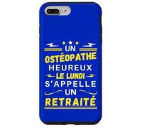 Carcasa para iPhone 7 Plus/8 Plus Un Osteópata Feliz el Lunes Se Llama Jubilado