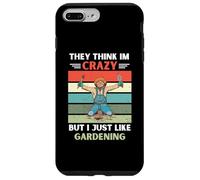 Carcasa para iPhone 7 Plus/8 Plus Vintage Piensan Que Estoy Loco, Pero me Gusta la jardinería