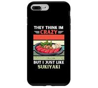 Carcasa para iPhone 7 Plus/8 Plus Vintage Piensan Que Estoy Loco Pero Me Gusta Sukiyaki Lover