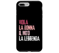 Carcasa para iPhone 7 Plus/8 Plus Viola La Donna Il Mito La Leggenda Festa di Compleanno