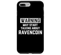 Carcasa para iPhone 7 Plus/8 Plus Warning May Start Talking About Ravencoin - Crypto Joke RVN