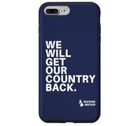 Carcasa para iPhone 7 Plus/8 Plus We Will Get Our Country Back - Restore Britain UK