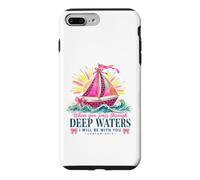 Carcasa para iPhone 7 Plus/8 Plus When You Pass Through Deep Waters Isaías 43:2 Versículo de la Biblia