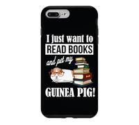 Carcasa para iPhone 7 Plus/8 Plus Womens I Just Want To Read Books & Pet My Guinea Pig Lover