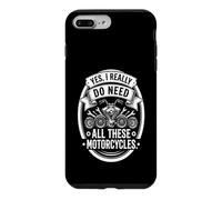 Carcasa para iPhone 7 Plus/8 Plus Yes I Really Do Need All These Motorcycles Funny Garage