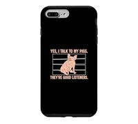 Carcasa para iPhone 7 Plus/8 Plus Yes I Talk To My Pigs Are Good Listeners Funny Pig Lover