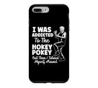 Carcasa para iPhone 7 Plus/8 Plus Yo era Adicto a la Broma de Juego de Palabras de papá Divertido de Hokey Pokey
