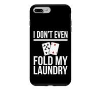 Carcasa para iPhone 7 Plus/8 Plus Yo ni Siquiera doblo mi Humor de póquer de lavandería