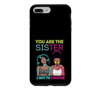 Carcasa para iPhone 7 Plus/8 Plus You Are The Sister I Got To Choose Melanin Mujeres Negras Chicas