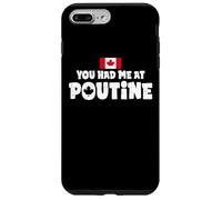 Carcasa para iPhone 7 Plus/8 Plus You Had Me At Poutine Canadian Fries Canada Flag Home Pride
