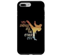Carcasa para iPhone 7 Plus/8 Plus You Should See The Other Guy MMA Martial Arts Fun Statement