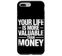 Carcasa para iPhone 7 Plus/8 Plus Your Life Is More Valuable Than Money Objetivo |-