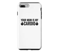 Carcasa para iPhone 7 Plus/8 Plus Your Mum Is My Cardio