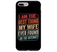 Carcasa para iPhone 7 Plus/8 Plus Your The Best Thing I Found On The Internet Funny Valentines