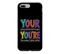 Carcasa para iPhone 7 Plus/8 Plus Your You'Re Funny Grammar English Teacher Humor