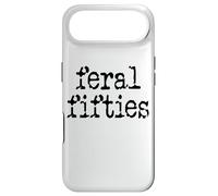 Carcasa para iPhone Air 50 and Feral Fifties Women Fifty and Feral In My Fifties Era