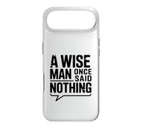Carcasa para iPhone Air A Wise Man Once Said Nothing - Cita inspiradora