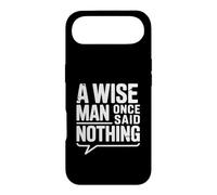 Carcasa para iPhone Air A Wise Man Once Said Nothing - Cita inspiradora
