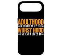 Carcasa para iPhone Air Adulthood The Worst Hood I've Lived In -