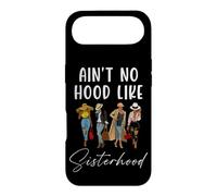 Carcasa para iPhone Air Ain't No Hood Like Sisterhood Women Besties Squad