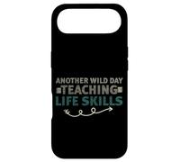 Carcasa para iPhone Air Another Wild Day Teaching Life Skills Classroom Educator Fun
