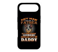 Carcasa para iPhone Air Any Man Can Be A Father Australian Cattle Daddy Dog Dad
