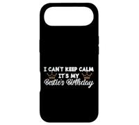 Carcasa para iPhone Air Best Friend BFF I Can't Keep Calm It's My Besties Birthday