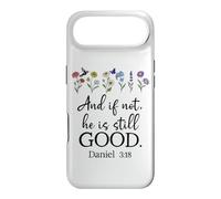 Carcasa para iPhone Air Bible Verse Even If Daniel 3 18 Even If Not He is Still Good