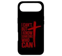 Carcasa para iPhone Air Camiseta I Can't But I Know a Someone Who Can Shirt