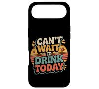 Carcasa para iPhone Air Can't Wait To Drink Today Alcohol Weekend Drinker -