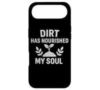 Carcasa para iPhone Air Cita de jardinería Dirt Has Nourished My Soul