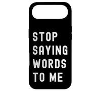 Carcasa para iPhone Air Deja de decirme Palabras Silencio sarcástico Divertido