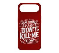 Carcasa para iPhone Air Divertida Camiseta de Entrenamiento Dear Trainer Please Don't Kill Me Today
