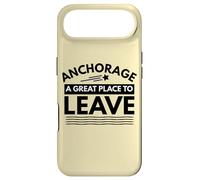 Carcasa para iPhone Air Divertida Camiseta de Sarcasmo de Anchorage «A Great Place to Leave» de Anchorage