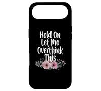 Carcasa para iPhone Air Divertida Reina de la ansiedad, Espera, déjame Pensar Demasiado en Estas Flores