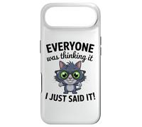Carcasa para iPhone Air Divertido Gato sarcástico Que Todo el Mundo Estaba Pensando Que lo Acabo de Decir