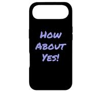 Carcasa para iPhone Air Divertido Humor Texto Divertido para La Gente Gracioso Di Sí Qué Tal Sí