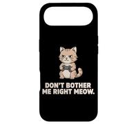 Carcasa para iPhone Air Dont Bother Me Right Meow Cat Gamer Divertido