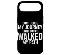 Carcasa para iPhone Air Don't Judge My Journey Until You've Walked My Path