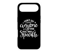 Carcasa para iPhone Air Don't Let Anyone Ever Dull Your Sparkle - Cita Motivacional
