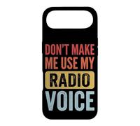 Carcasa para iPhone Air Don't Make Me Use My Radio Voice