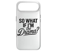 Carcasa para iPhone Air Entonces, ¿qué Pasa si Soy el Drama? Cita Divertida Mujeres audaces y seguras