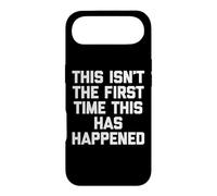 Carcasa para iPhone Air Esta no es la Primera Vez Que Esto Sucede - Dicho Divertido