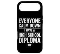 Carcasa para iPhone Air Everyone Calm Down I Have A High School Diploma Graduation