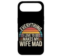 Carcasa para iPhone Air Everything I Love To Do Makes My Wife Mad -