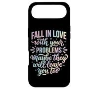 Carcasa para iPhone Air Fall In Love with Your Problems They Will Leave You Too
