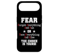Carcasa para iPhone Air Fear Forget Everything and Run Or Face Rise Choice Is Yours