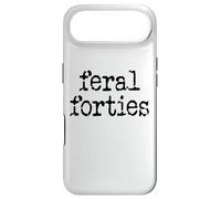 Carcasa para iPhone Air Feral 40s Funny 40th Birthday I'm 40 In My Feral Forties Era