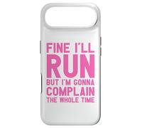 Carcasa para iPhone Air Fine I'Ll Run But I'm Gonna Complain The Whole Time
